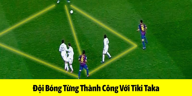 tiki taka là gì